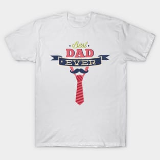 best dad ever T-Shirt